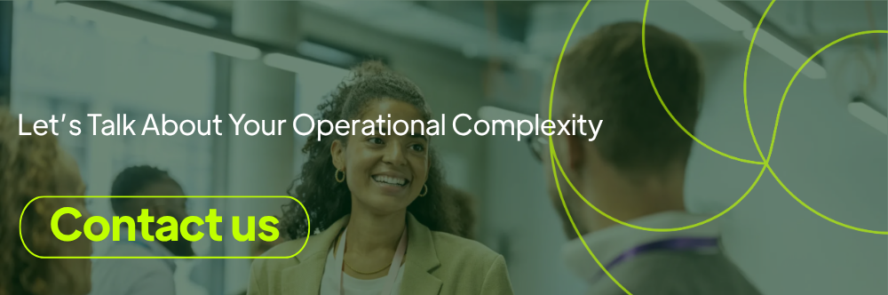 Lets Talk about your Opertaional Complexity